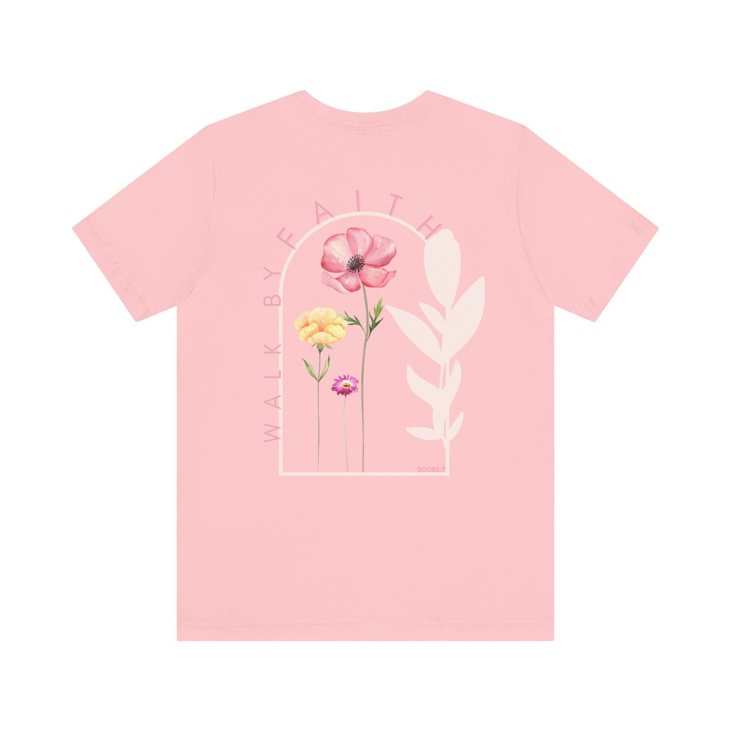 Floral Inspirational Tee, Motivational T-Shirt for Everyday Wear, Gift for Friends, Summer Apparel, Faith-Based Top