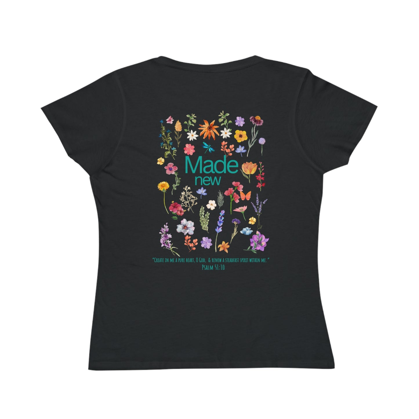 Floral Quote Organic Women's Classic T-Shirt - Made New, Psalm 51:10