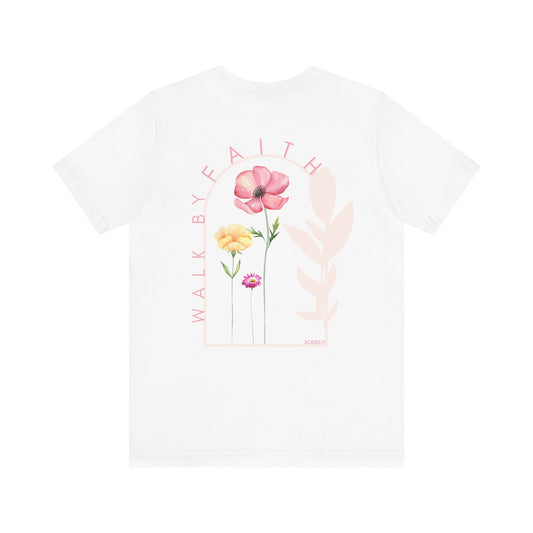 Floral Inspirational Tee, Motivational T-Shirt for Everyday Wear, Gift for Friends, Summer Apparel, Faith-Based Top